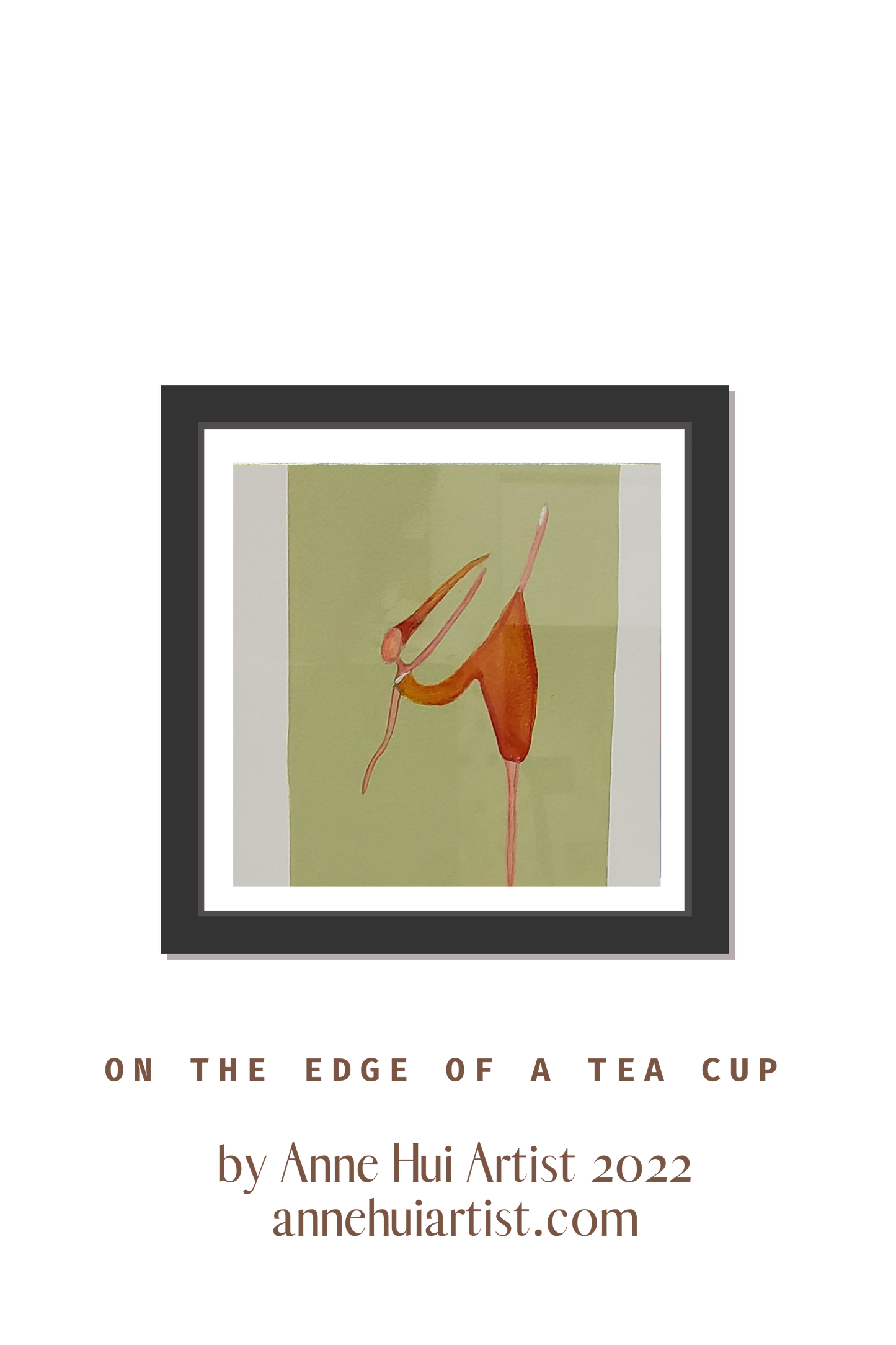 AHA PRINTS - On the Edge of a Tea Cup 1